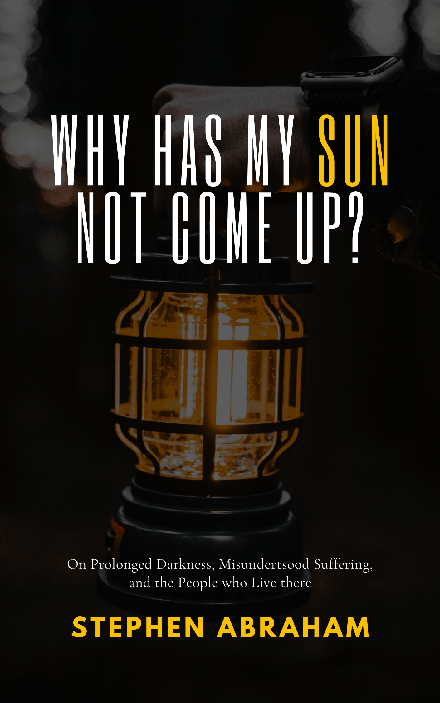 Why Has My Sun Not Come Up - Cover